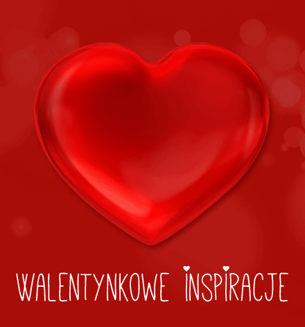 Bijące czerwone serce z napisem Walentynkowe Inspiracje